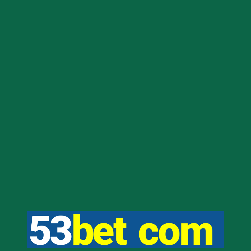 53bet com